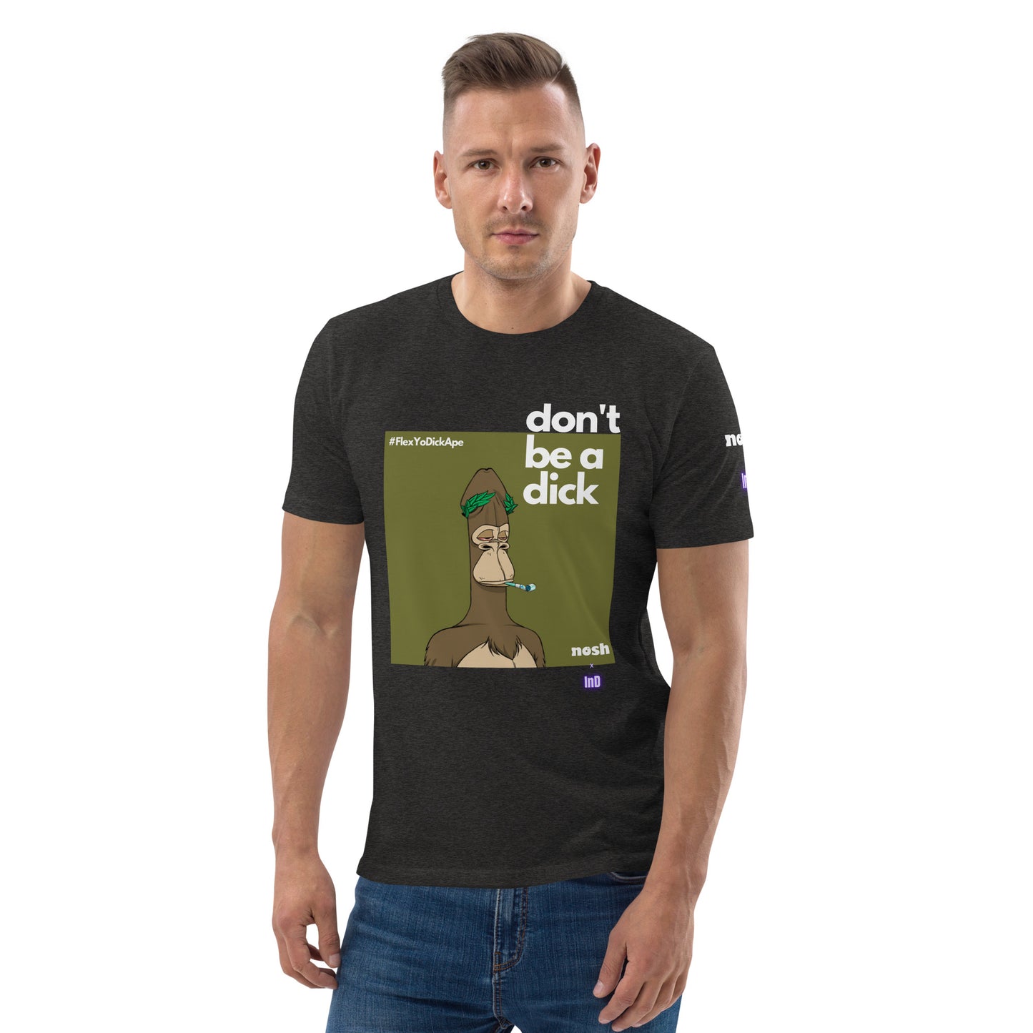 Unisex organic cotton t-shirt - don't be a dick #129